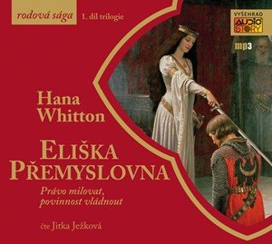 Hana Whitton: Eliška Přemyslovna (audiokniha)