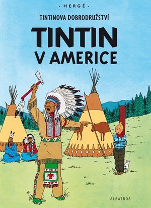 Hergé: Tintin (3) - Tintin v Americe