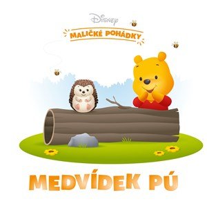 Kolektiv: Disney - Maličké pohádky - Medvídek Pú