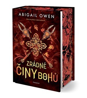Abigail Owen: Zrádné činy bohů