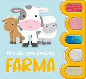 Claire Mowat: Farma - Zvuková knížka