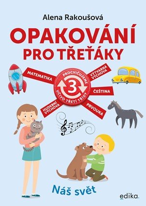 Alena Rakoušová: Opakování pro třeťáky