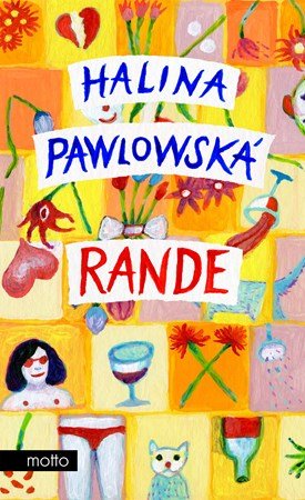 Halina Pawlowská: Rande Halina Pawlowská: Rande