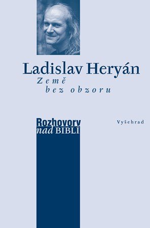 Ladislav Heryán, Petr Vaďura: Země bez obzoru Ladislav Heryán, Petr Vaďura: Země bez obzoru