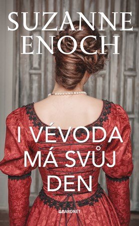 Suzanne Enoch: I vévoda má svůj den Suzanne Enoch: I vévoda má svůj den