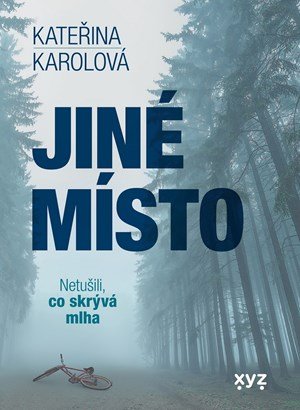 Kateřina Karolová: Jiné místo Kateřina Karolová: Jiné místo