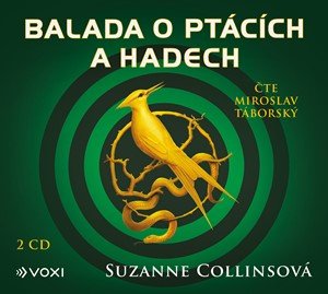Suzanne Collinsová: Balada o ptácích a hadech (audiokniha) Suzanne Collinsová: Balada o ptácích a hadech (audiokniha)