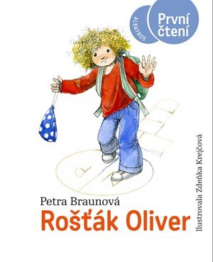 Petra Braunová: Rošťák Oliver