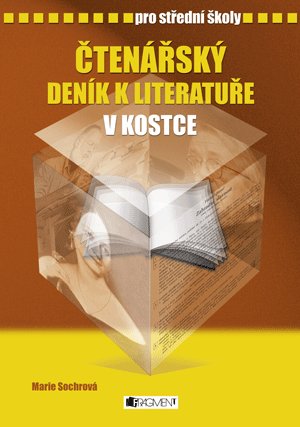 Marie Sochrová: Čtenářský deník v kostce pro SŠ