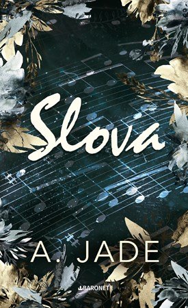 Ashley Jade: Slova