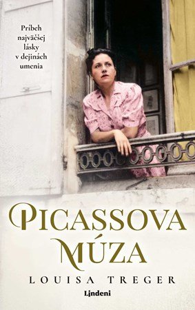 Louisa Treger: Picassova múza