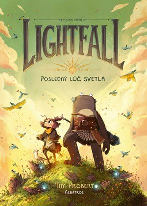 Tim Probert: Lightfall 1: Posledný lúč svetla