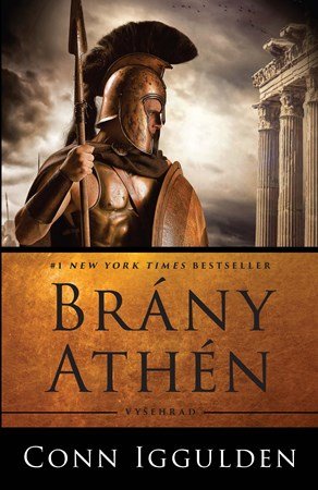 Conn Iggulden: Brány Athén Conn Iggulden: Brány Athén