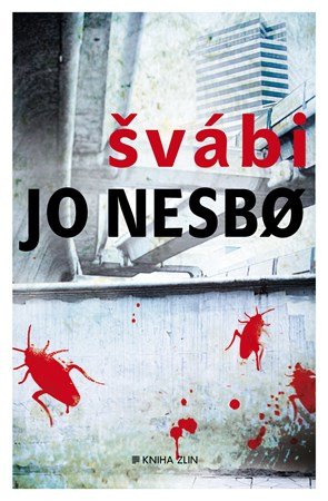 Jo Nesbo: Švábi Jo Nesbo: Švábi