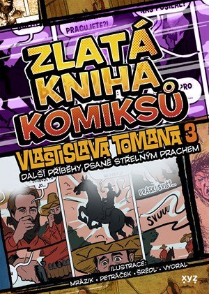 Vlastislav Toman: Zlatá kniha komiksů Vlastislava Tomana 3.