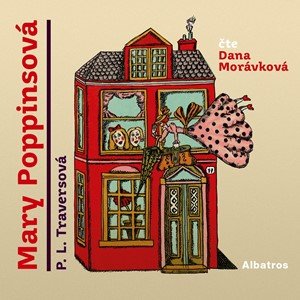 P. L. Traversová: Mary Poppinsová (audiokniha pro děti)