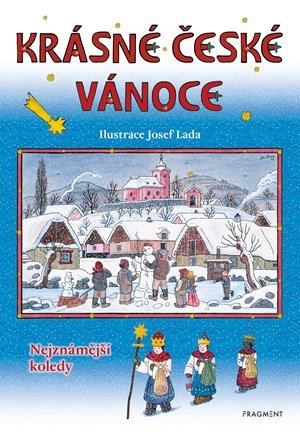 autora nemá: Krásné české Vánoce - Josef Lada
