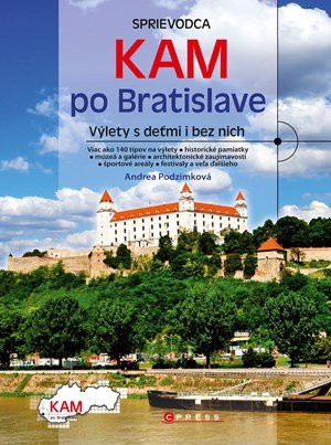 Andrea Podzimková: KAM po Bratislave