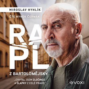 Miroslav Hyhlík: Rapl z Bartolomějský (audiokniha)