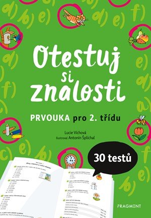 Lucie Víchová: Otestuj si znalosti – Prvouka pro 2. třídu