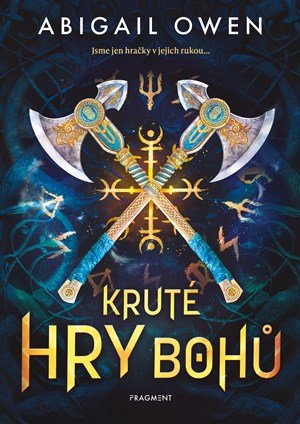 Abigail Owen: Kruté hry bohů
