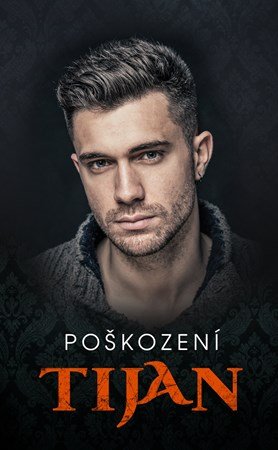 Tijan: Poškození