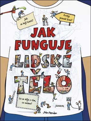 Kolektiv: Jak funguje lidské tělo