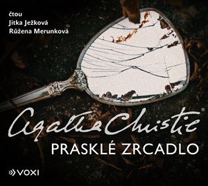 Agatha Christie: Prasklé zrcadlo (audiokniha)