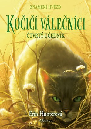 Erin Hunterová: Kočičí válečníci: Znamení hvězd (1) – Čtvrtý učedník