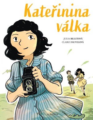 Julia Billetová: Kateřinina válka