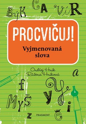 Ondřej Hník, Růžena Hníková: Procvičuj - Vyjmenovaná slova