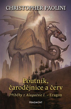 Christopher Paolini, Zdík Dušek: Poutník, čarodějnice a červ Christopher Paolini, Zdík Dušek: Poutník, čarodějnice a červ
