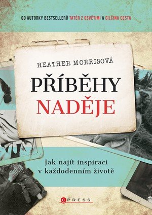 Heather Morrisová: Příběhy naděje Heather Morrisová: Příběhy naděje