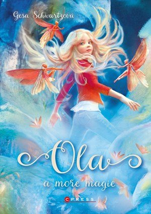 Gesa Schwartzová: Ola a moře magie