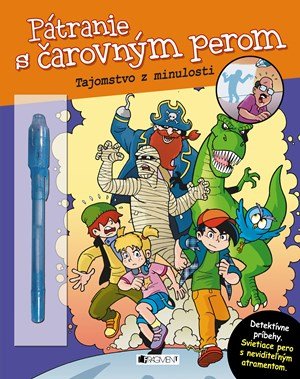 : Pátranie s čarovným perom – Tajomstvo z minulosti