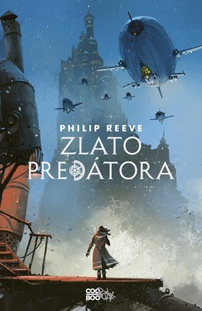 Philip Reeve: Zlato predátora