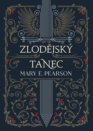 Mary E. Pearson: Zlodějský tanec