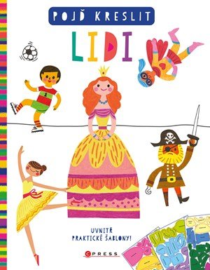 Kolektiv: Pojď kreslit lidi