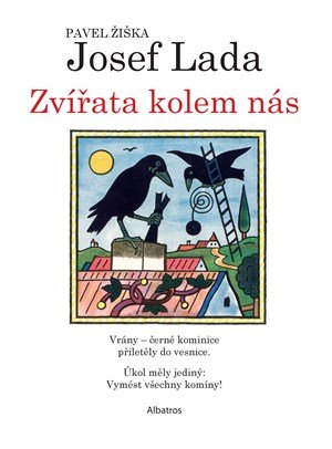 Pavel Žiška: Zvířata kolem nás Pavel Žiška: Zvířata kolem nás