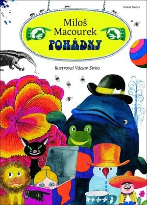 Miloš Macourek: Pohádky Miloš Macourek: Pohádky