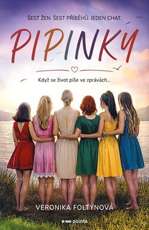 Veronika Foltýnová: Pipinky