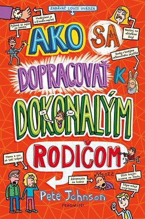 Pete Johnson: Ako sa dopracovať k dokonalým rodičom