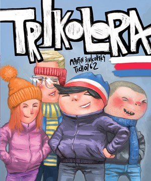 Martin Šinkovský: Trikolora Martin Šinkovský: Trikolora