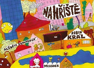 Robin Král: Na hřiště! Robin Král: Na hřiště!