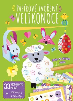Kolektiv: Papírové tvoření: Velikonoce