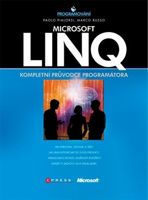 Marco Russo, Paolo Pialorsi: Microsoft LINQ