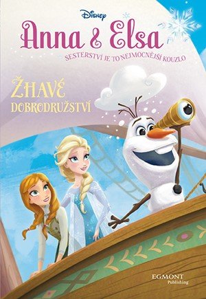 Walt Disney: Anna a Elsa - Žhavé dobrodružství