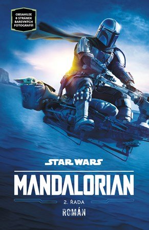 Joe Schreiber: Star Wars - Mandalorian - 2. řada Joe Schreiber: Star Wars - Mandalorian - 2. řada