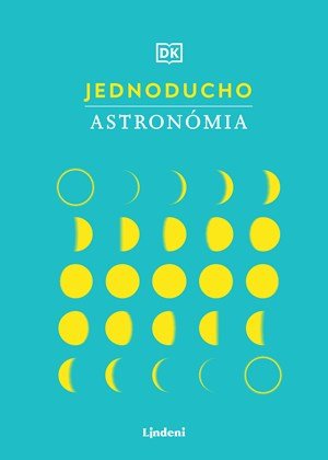 Jana Nerudová: Jednoducho - Astronómia Jana Nerudová: Jednoducho - Astronómia