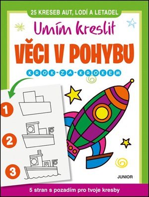 Kolektiv: Umím kreslit věci v pohybu